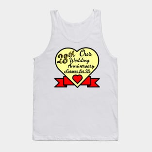 Our 28th Wedding anniversary Tank Top